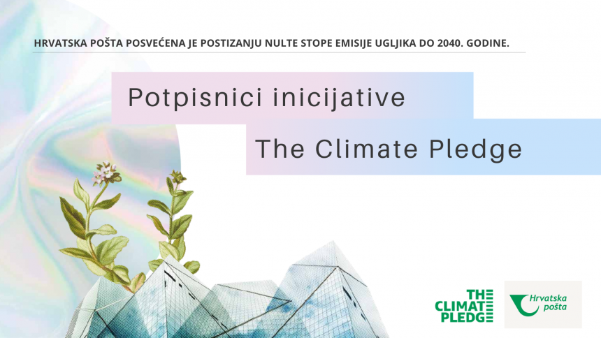 Hrvatska pošta pristupila globalnoj inicijativi The Climate Pledge